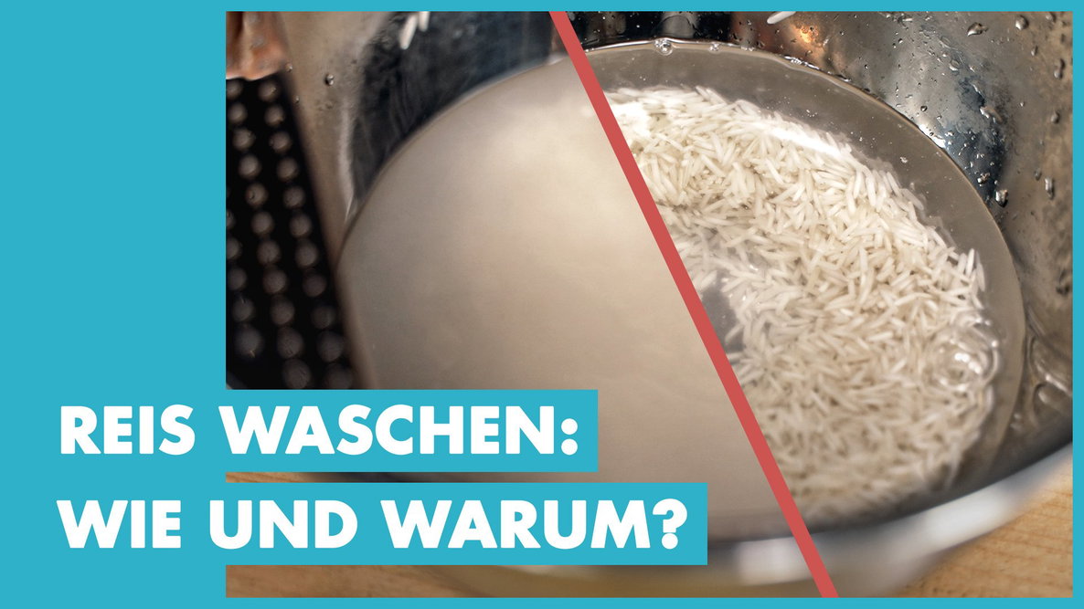 Reis richtig waschen - wie und warum?